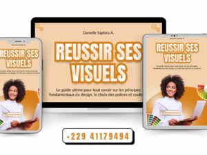 Réussir ses visuels: Le guide Ultime